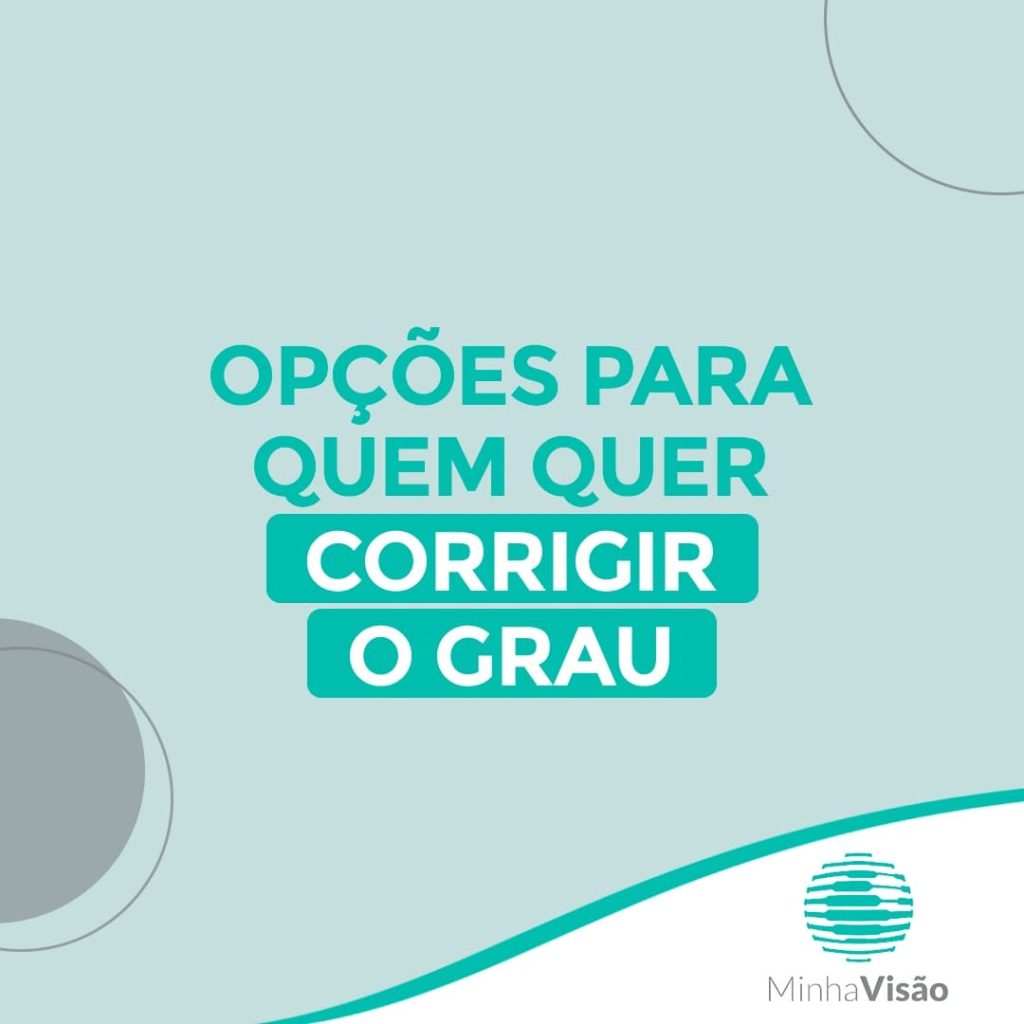 Opções de cirurgia para corrigir o grau ocular