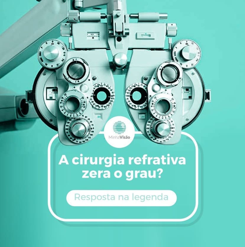 Cirurgia refrativa zera o grau